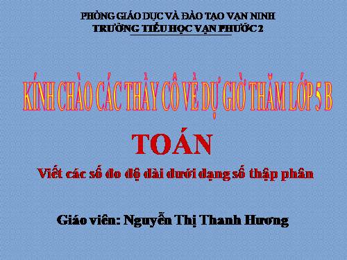 Viết các số đo độ dài dưới dạng số thập phân