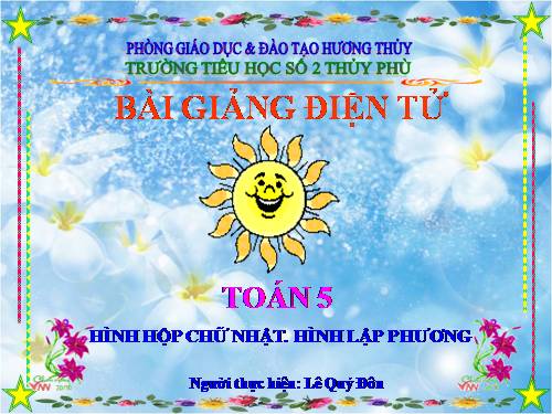 Hình hộp chữ nhật. Hình lập phương