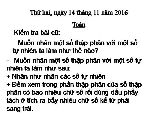 Nhân một số thập phân với 10, 100, 1000,…