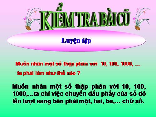 Nhân một số thập phân với một số thập phân