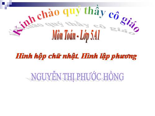 Hình hộp chữ nhật. Hình lập phương
