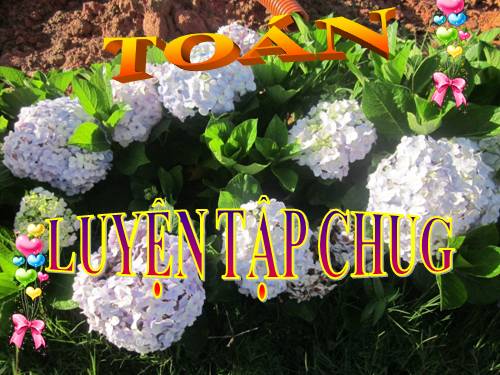 Luyện tập chung Trang 144