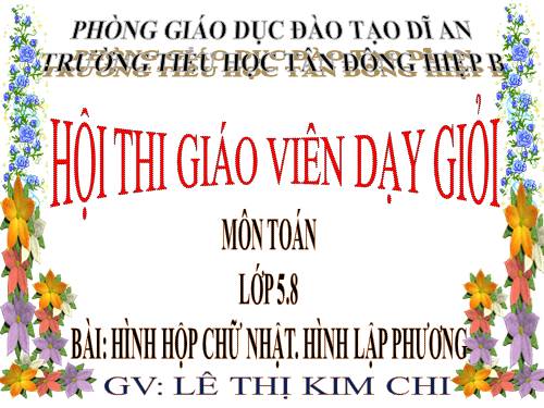 Hình hộp chữ nhật. Hình lập phương
