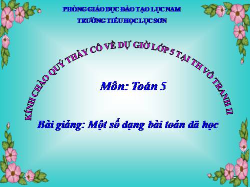 Một số dạng bài toán đã học