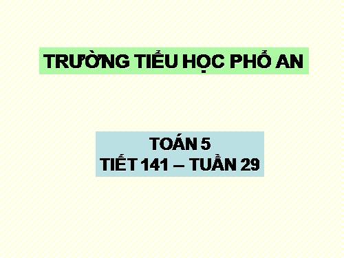 Ôn tập về phân số (tiếp theo)