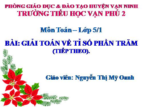 Sử dụng máy tính bỏ túi để giải toán về tỉ số phần trăm