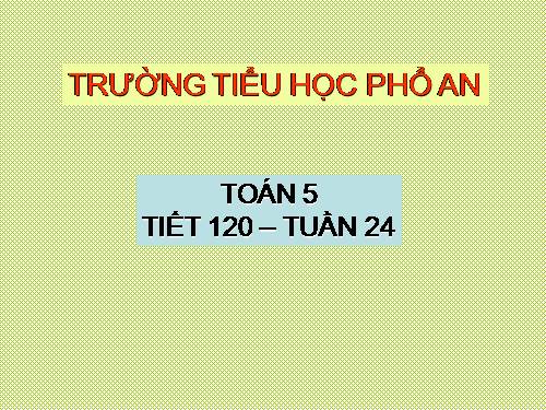 Luyện tập chung Trang 128