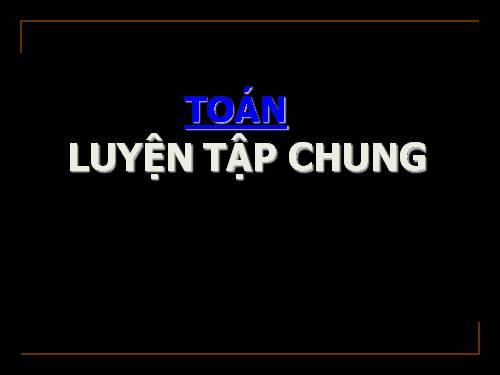 Luyện tập chung Trang 124