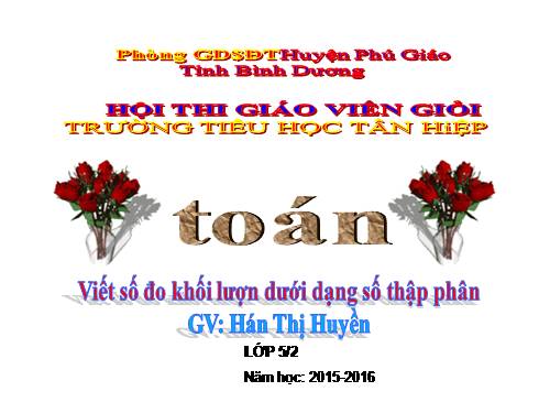 Viết các số đo khối lượng dưới dạng số thập phân
