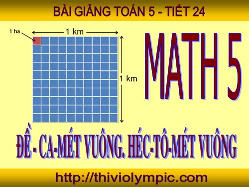 Đề - ca - mét vuông. Héc - tô - mét vuông