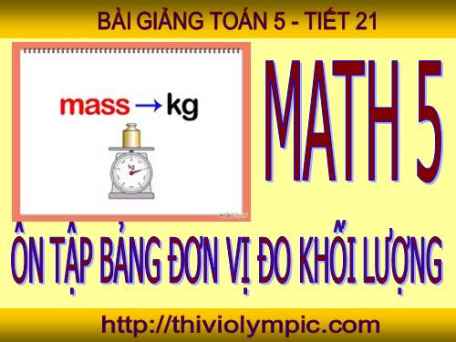 Ôn tập: Bảng đơn vị đo khối lượng