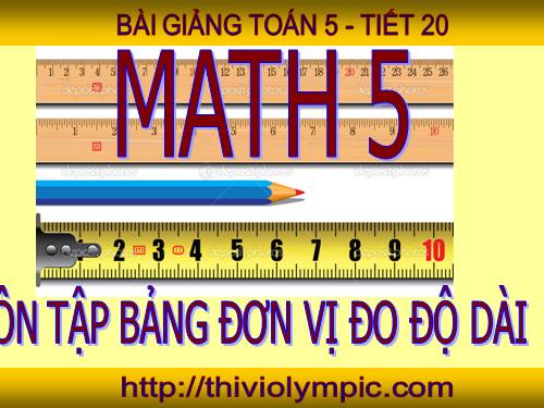 Ôn tập: Bảng đơn vị đo độ dài