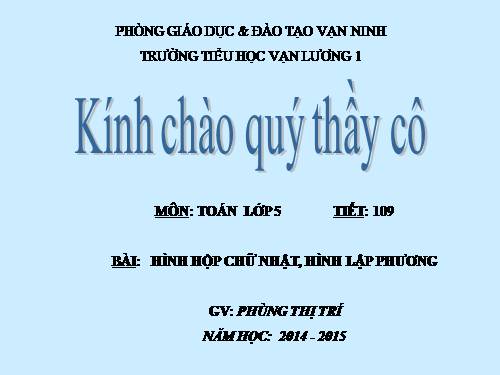 Hình hộp chữ nhật. Hình lập phương