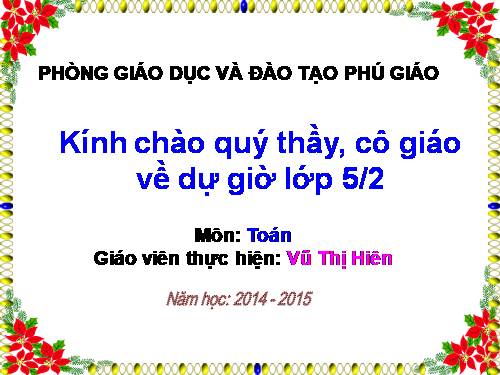 Các Bài giảng khác thuộc Chương trình Toán 5