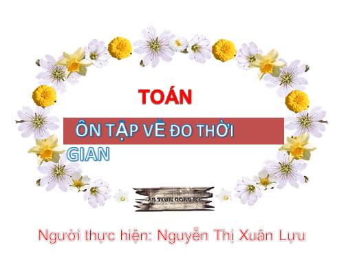 Ôn tập về đo thời gian