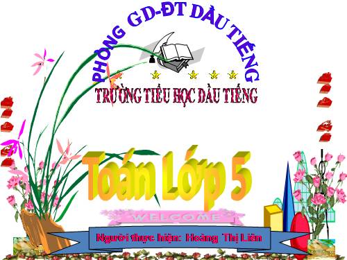 Các Bài giảng khác thuộc Chương trình Toán 5