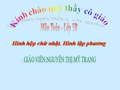 Hình hộp chữ nhật. Hình lập phương