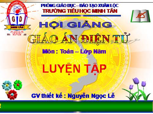 Các Bài giảng khác thuộc Chương trình Toán 5