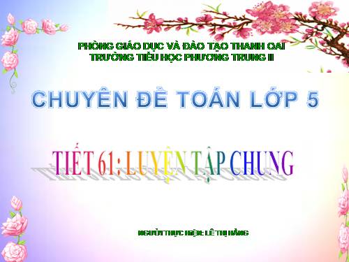 Tiết 61: Luyện tập chung