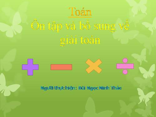 Ôn tập và bổ sung về giải toán