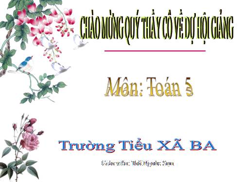 Các Bài giảng khác thuộc Chương trình Toán 5