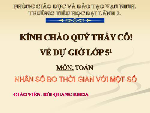 Nhân số đo thời gian với một số