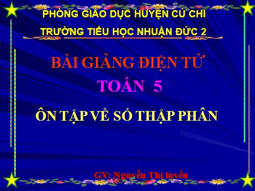 Ôn tập về số thập phân