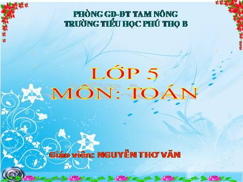 Các Bài giảng khác thuộc Chương trình Toán 5
