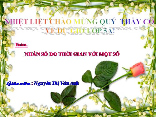 Nhân số đo thời gian với một số