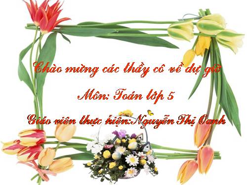 Các Bài giảng khác thuộc Chương trình Toán 5