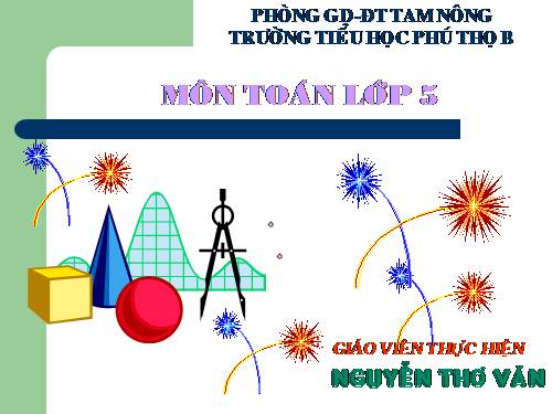 Các Bài giảng khác thuộc Chương trình Toán 5