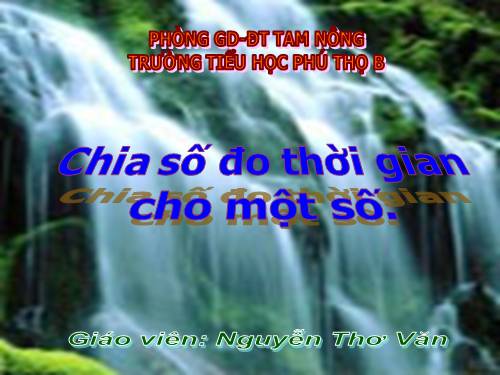 Chia số đo thời gian cho một số