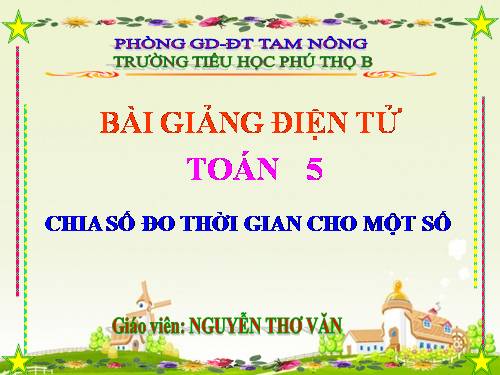 Chia số đo thời gian cho một số