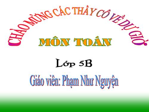 Các Bài giảng khác thuộc Chương trình Toán 5