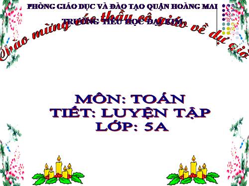 Các Bài giảng khác thuộc Chương trình Toán 5