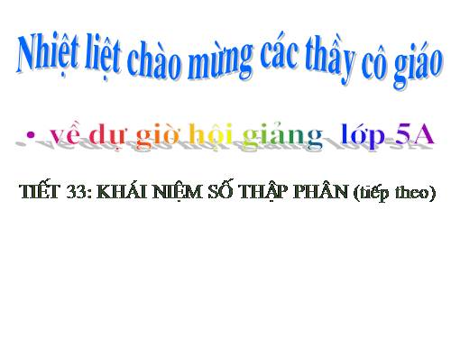 Khái niệm số thập phân (tiếp theo)