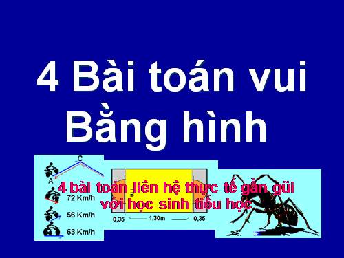 4 Bài toán vui bằng hình.ppt