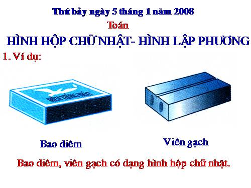 Hình hộp chữ nhật. Hình lập phương