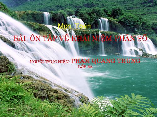 Ôn tập: Khái niệm về phân số