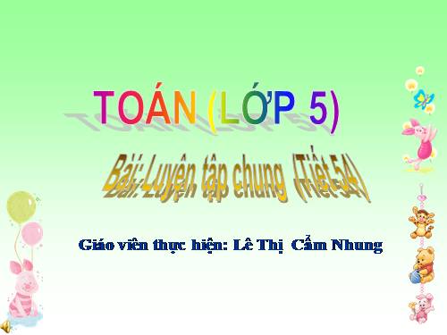 Các Bài giảng khác thuộc Chương trình Toán 5