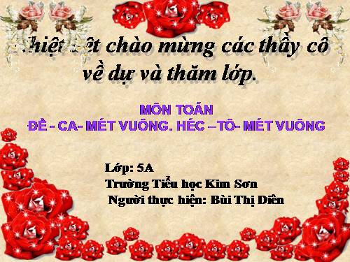 Đề - ca - mét vuông. Héc - tô - mét vuông