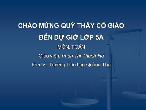 Các Bài giảng khác thuộc Chương trình Toán 5