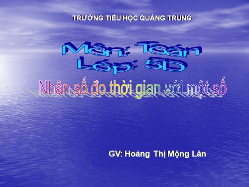 Nhân số đo thời gian với một số