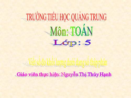 Viết các số đo khối lượng dưới dạng số thập phân