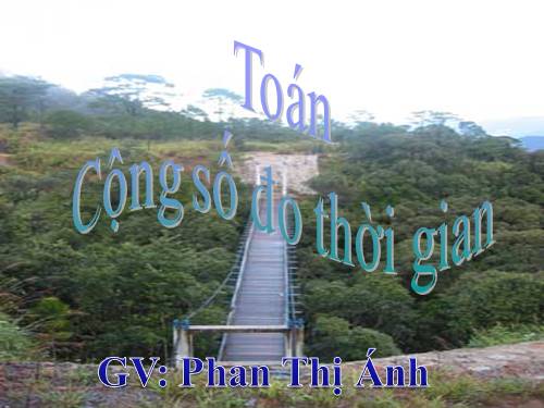 Cộng số đo thời gian