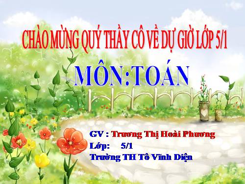 Các Bài giảng khác thuộc Chương trình Toán 5