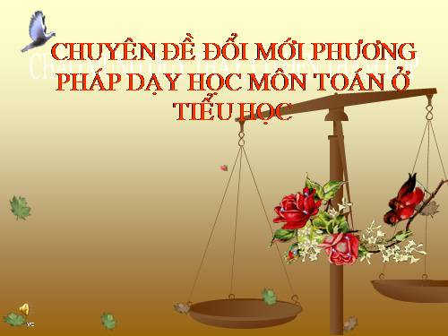 chuyên đề đổi mới phương pháp giảng dạy toán