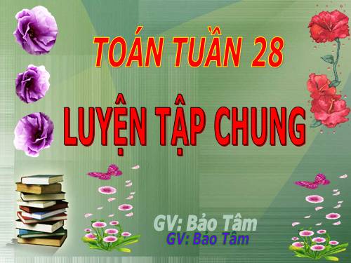 Các Bài giảng khác thuộc Chương trình Toán 5