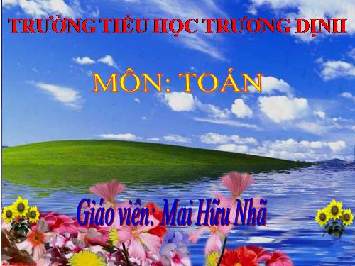 Các Bài giảng khác thuộc Chương trình Toán 5