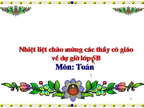 Các Bài giảng khác thuộc Chương trình Toán 5